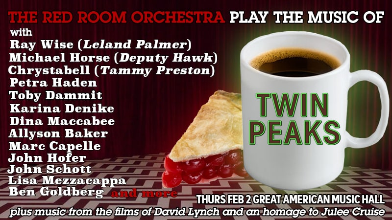 The Red Room Orchestra play the music of Twin Peaks at Great American Music Hall on Thursday, February 2.