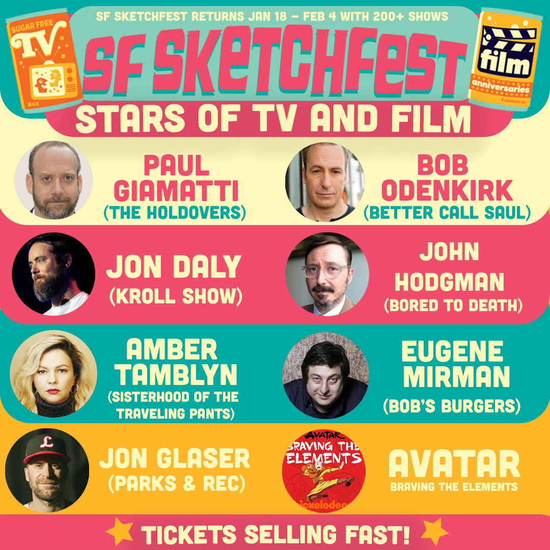TV & Film Stars SF Sketchfest 2024 SF Sketchfest